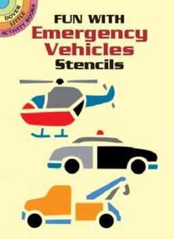 Paperback Fun with Emergency Vehicles Stencils Book