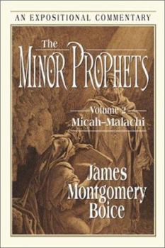 The Minor Prophets: Hosea-Jonah - Book  of the Minor Prophets Expositional Commentary