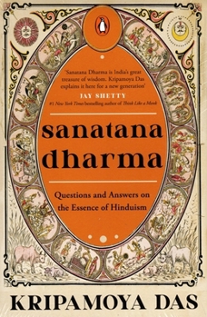 Paperback Sanatana Dharma: Questions and Answers on the Essence of Hinduism Book