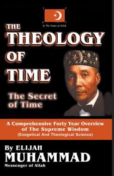 Paperback The Theology of Time: The Secret of the Time Book