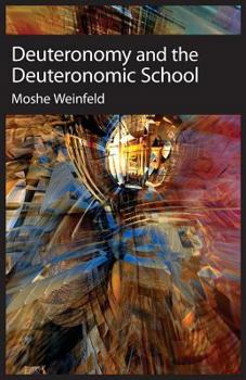 Paperback Deuteronomy and the Deuteronomic School Book