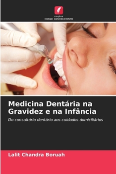Paperback Medicina Dentária na Gravidez e na Infância [Portuguese] Book
