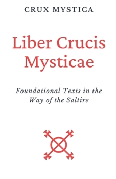 Paperback Liber Crucis Mysticae Book