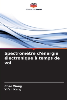 Paperback Spectromètre d'énergie électronique à temps de vol [French] Book