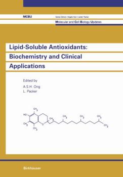 Paperback Lipid-Soluble Antioxidants: Biochemistry and Clinical Applications Book