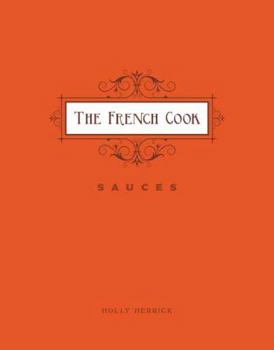 Hardcover The French Cook: Sauces Book