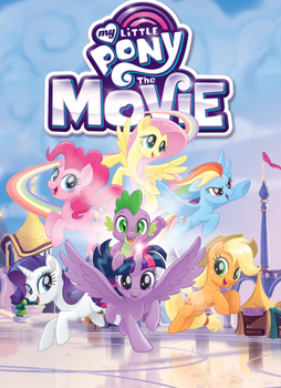Paperback My Little Pony: The Movie Adaptation Book