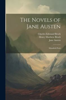 Paperback The Novels of Jane Austen: Mansfield Park Book