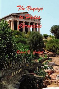 Paperback The Voyage to Hades Chronicles Book