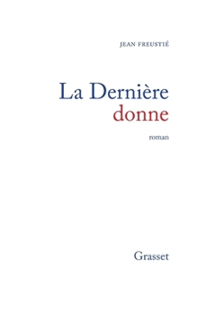 Paperback La dernière donne [French] Book