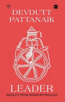 Leader: 50 Insights from Mythology