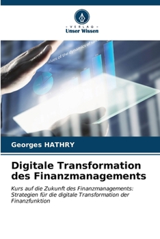 Paperback Digitale Transformation des Finanzmanagements [German] Book
