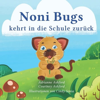 Paperback Noni Bugs kehrt in die Schule zurück [German] Book