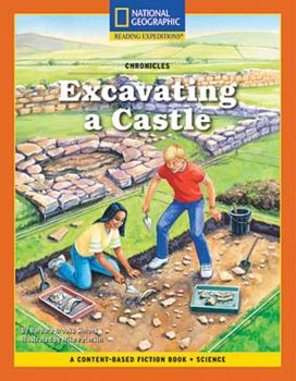 Paperback Content-Based Chapter Books Fiction (Science: Chronicles): Excavating a Castle Book
