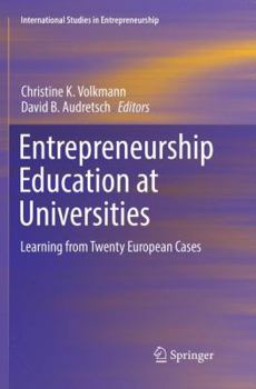 Paperback Entrepreneurship Education at Universities: Learning from Twenty European Cases Book