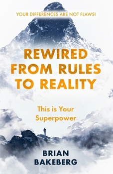 Paperback Rewired: From Rules to Reality Book