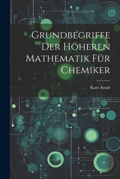 Paperback Grundbegriffe der höheren Mathematik für Chemiker [German] Book