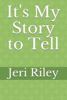 Paperback It's My Story to Tell Book