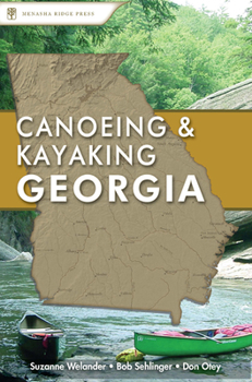 Paperback Canoeing & Kayaking Georgia Book