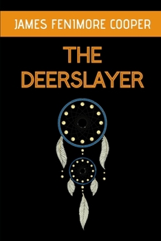 Paperback The Deerslayer Book
