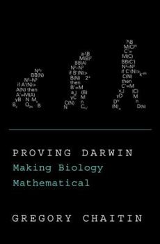 Hardcover Proving Darwin: Making Biology Mathematical Book