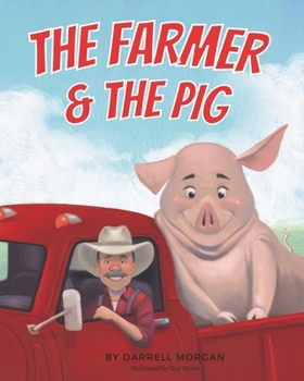 Paperback The Farmer & The Pig Book