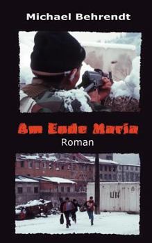 Paperback Am Ende Maria: Roman [German] Book