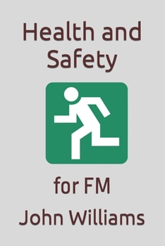 Paperback Health and Safety: for FM Book
