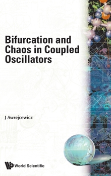 Bifurcation and Chaos in Coupled Oscillators