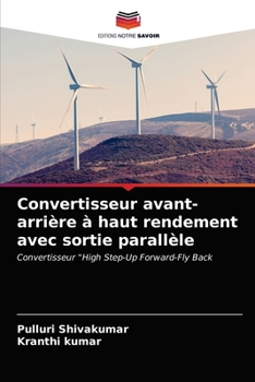 Paperback Convertisseur avant-arrière à haut rendement avec sortie parallèle [French] Book