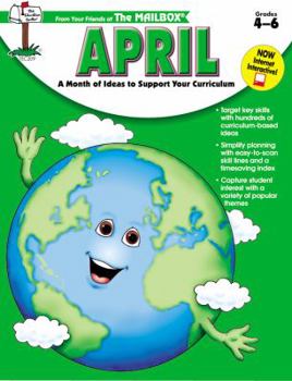 Single Issue Magazine April: A Month of Ideas At Your Fingertips from your friends Grades 4-6 Book