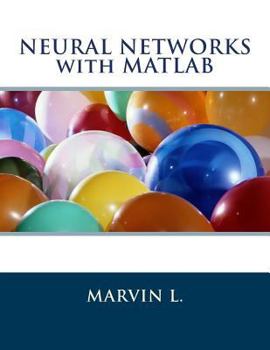 Paperback Neural Networks with MATLAB Book