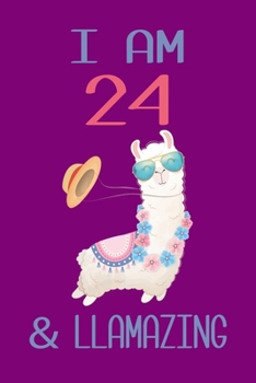 Paperback I am 24 and Llamazing: Llama Sketchbook for for 24 Year Old Girls Book