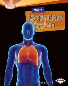 Library Binding Your Respiratory System Book