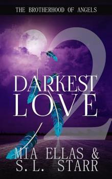 Paperback Darkest Love: Fallen Angels Book