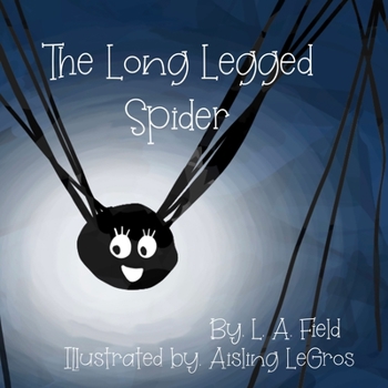 Paperback The Long Legged Spider Book