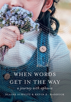 Hardcover When Words Get in the Way Book