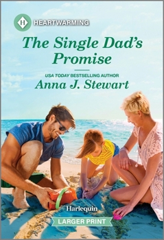 The Single Dad's Promise: A Clean and Uplifting Romance