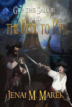 Paperback Gup the Sailor and the Devil to Pay Book