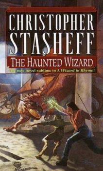 The Haunted Wizard - Book #6 of the Wizard in Rhyme