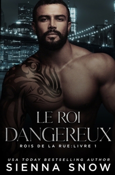 Le Roi Dangereux
