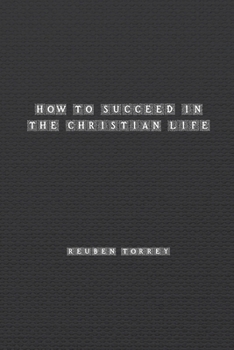Paperback How to Succeed in the Christian Life Book