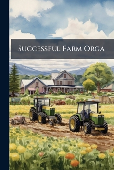 Paperback Successful Farm Orga Book