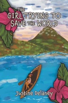 Paperback The Girl Trying to Save the World Book