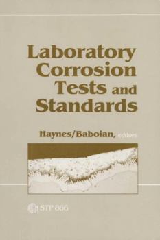 Hardcover Laboratory Corrosion Tests and Standards (Astm Special Technical Publication) Book