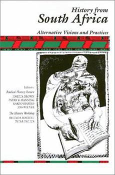 Paperback History from South Africa PB: Alternative Visions and Practices Book