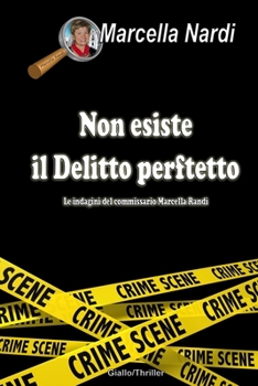 Paperback Non esiste il delitto perfetto [Italian] Book