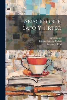 Paperback Anacreonte, Safo Y Tirteo [Spanish] Book