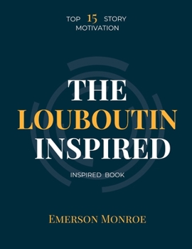 Paperback The Louboutin Inspired [Large Print] Book
