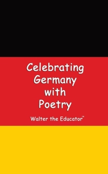 Paperback Celebrating Germany with Poetry Book